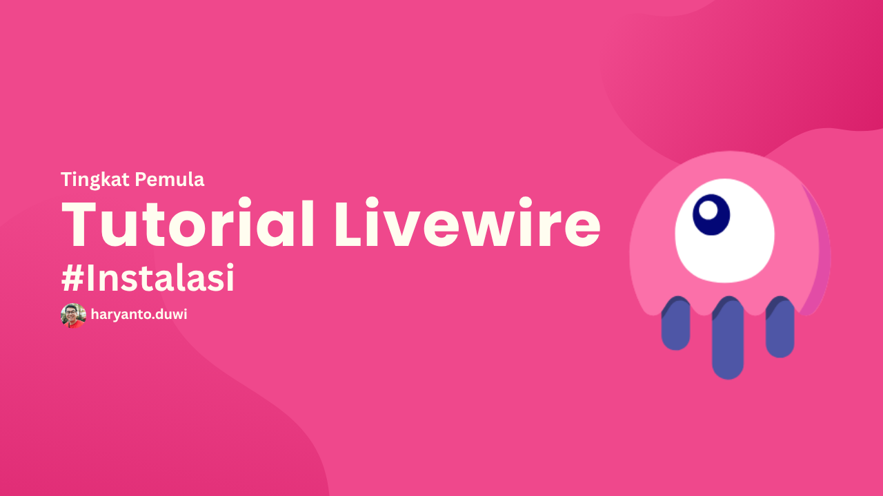 Kungfu Laravel - Tutorial Install Livewire 3